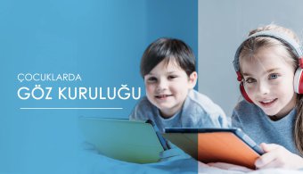 Çocuklarda Göz Kuruluğu