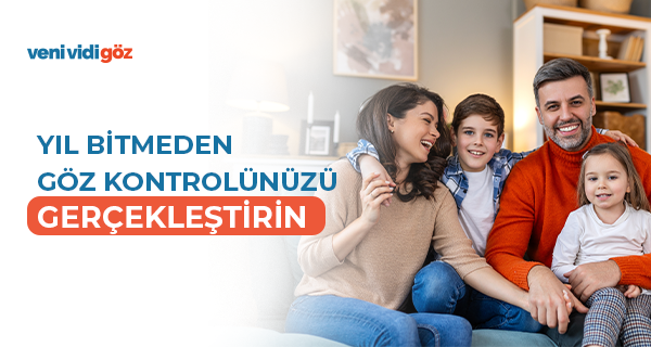 TSS ve ÖSS ile Göz Sağlığınızı Yıl Bitmeden Kontrol Ettirin